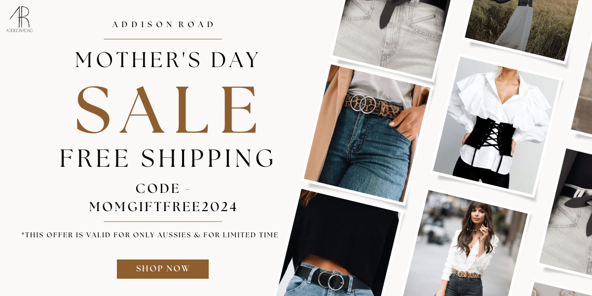 Celebrate Mother’s Day with Addison Road's Exclusive Sale – Free Shipping for Aussies & More!